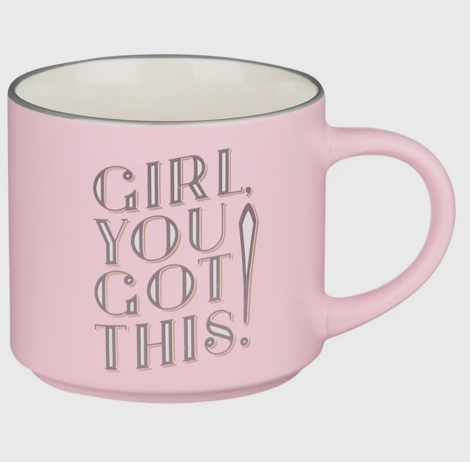 Mug Ceramic Girl You Got This