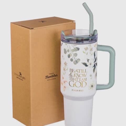 Tumbler Green Be Still & Know That I Am God