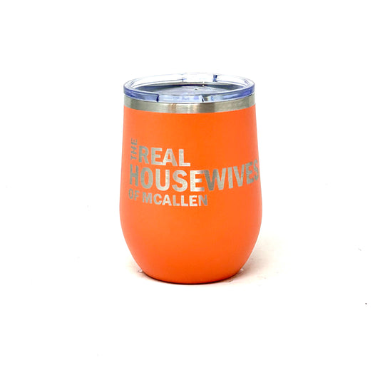 Real Housewives Of Mcallen Wine Tumbler Coral