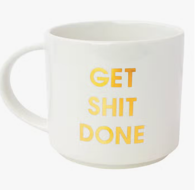 Chez Gagné - Get Shit Done Jumbo Stackable Mug